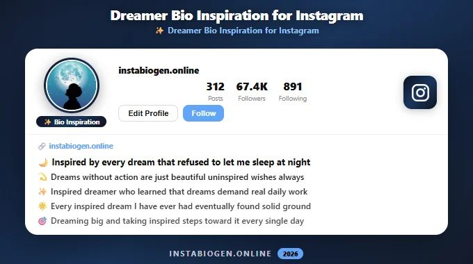 Dreamer Bio Inspiration for Instagram